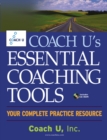 Image for Coach U&#39;s Essential Coaching Tools