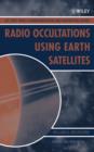 Image for Radio occultations using Earth satellites  : a wave theory treatment