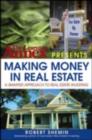Image for The Learning Annex presents making money in real estate: a smarter approach to real estate investing