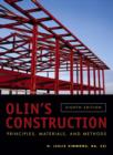 Image for Olin&#39;s Construction : Principles, Materials, and Methods