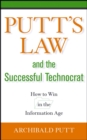 Image for Putt&#39;s Law and the Successful Technocrat