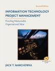 Image for Information technology project management  : providing measurable organizational value