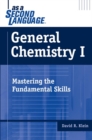 Image for General chemistry as a second language