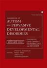 Image for Handbook of autism and pervasive developmental disordersVol. 1: Diagnosis, development, neurobiology, and behavior