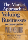 Image for The Market Approach to Valuing Businesses Workbook