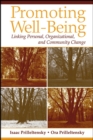 Image for Promoting well-being  : linking personal, organizational, and community change