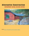 Image for Alternative construction  : contemporary natural building methods
