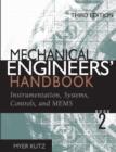 Image for Mechanical engineers&#39; handbook: Instrumentation, systems, controls, and MEMS : v. 2 : Instrumentation, Systems, Controls, and MEMS