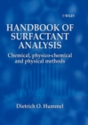Image for Handbook of surfactant analysis  : chemical, physico-chemical and physical methods