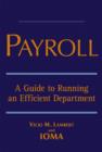 Image for Payroll: a guide to running an efficient department