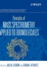 Image for Principles of Mass Spectrometry Applied to Biomolecules