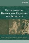Image for Environmental biology for engineers and scientists