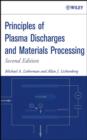 Image for Principles of Plasma Discharges and Materials Processing