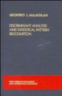 Image for Discriminant analysis and statistical pattern recognition