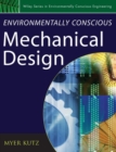 Image for Environmentally Conscious Mechanical Design
