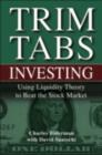 Image for Trim Tabs investing: using liquidity theory to beat the stock market