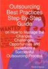 Image for The Black Book of Outsourcing: How to Manage the Changes, Challenges, and Opportunities