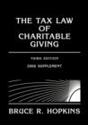 Image for The tax law of charitable giving: 2006 supplement