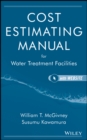 Image for Cost estimating manual for water treatment facilities