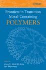 Image for Frontiers in Transition Metal-Containing Polymers