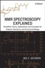 Image for NMR Spectroscopy Explained