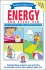 Image for Janice VanCleave&#39;s energy for every kid.