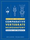 Image for Comparative vertebrate neuroanatomy: evolution and adaptation