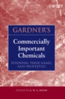 Image for Gardner&#39;s commercially important chemicals  : synonyms, trade names and properties