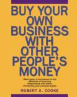 Image for Buy your own business with other people&#39;s money