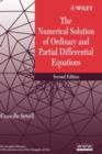 Image for The Numerical Solution of Ordinary and Partial Differential Equations