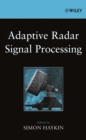Image for Adaptive radar signal processing