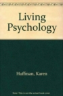 Image for Living Psychology