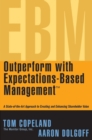Image for Outperform with Expectations-Based Management