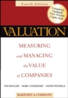 Image for Valuation: Measuring and Managing the Value of Companies