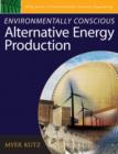Image for Environmentally Conscious Alternative Energy Production