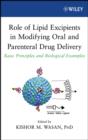 Image for Role of Lipid Excipients in Modifying Oral and Parenteral Drug Delivery : Basic Principles and Biological Examples