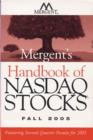 Image for Mergent&#39;s handbook of Nasdaq stocks, fall 2005  : featuring second-quarter results for 2005