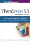 Image for Enterprise Edition TheraScribe 5.0 : The Treatment Planning and Clinical Record Management System for Mental Health Professionals