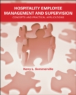 Image for Hospitality employee management and supervision  : concepts and practical applications