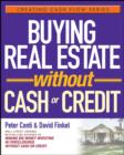 Image for Buying real estate without cash or credit