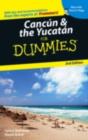 Image for Cancun &amp; the Yucatan for dummies