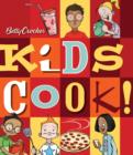 Image for Betty Crocker&#39;s Kids Cook!