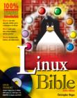 Image for Linux bible  : boot up to Fedora, KNOPPIX, Debian, SUSE, Ubuntu, and 7 other distributions