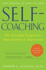 Image for Self-coaching  : the powerful program to beat anxiety and depression