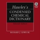 Image for Hawley&#39;s Condensed Chemical Dictionary