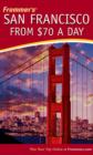 Image for Frommer&#39;s San Francisco from $70 a Day