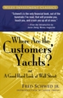 Image for Where are the customers&#39; yachts?, or, A good hard look at Wall Street