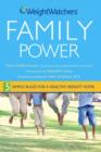 Image for Weight Watchers family power  : 5 simple rules for a healthy-weight home