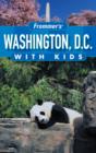 Image for Frommer&#39;s Washington D.C. with Kids
