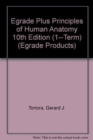 Image for Egrade Plus Principles of Human Anatomy 10th Edition (1--Term)